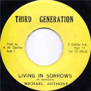 Michael Anthony  - Living In Sorrows
