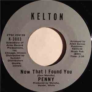 Penny - Now That I Found You / Come See About Me