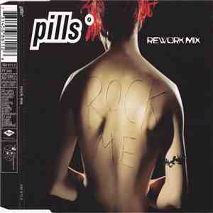 Pills - Rock Me (Rework Mix)