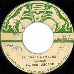 Prince George  / Stud All Stars - If I Only Had Time