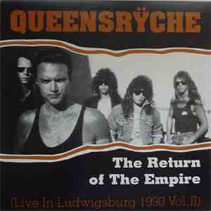 Queensrÿche - The Return Of The Empire (Live In Ludwigsburg 1990 Vol. II)