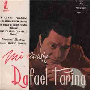 Rafael Farina - Mi Cante