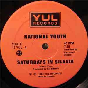 Rational Youth - Saturdays In Silesia