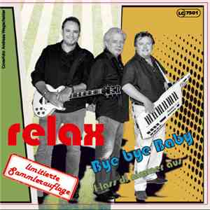 Relax - Bye Bye Baby