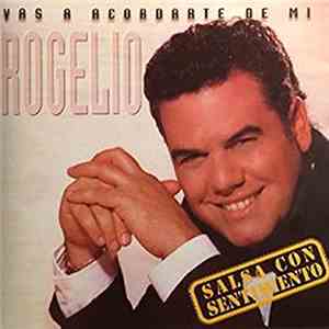 Rogelio Cruz - Vas a acordarte de mi