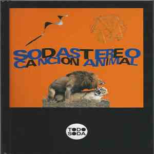 Soda Stereo - Canción Animal