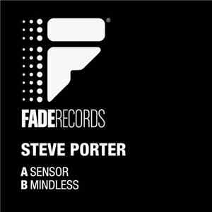 Steve Porter - Sensor / Mindless