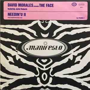 The Face  - Needin U II
