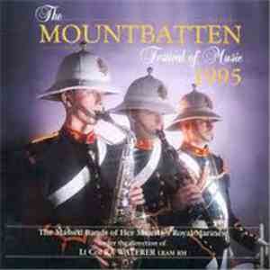 The Massed Bands Of HM Royal Marines - Mountbatten Festival Of Music 1995