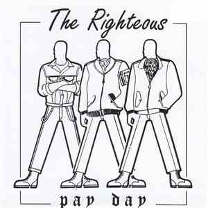 The Righteous - Pay Day