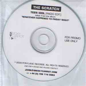 The Scratch  - Teen Idol