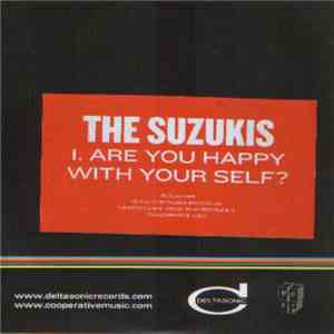 The Suzukis - Are You Happy With Your Self?