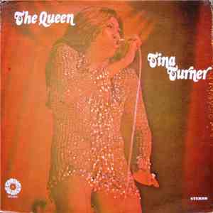 Tina Turner - The Queen
