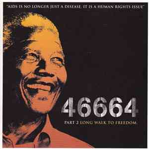 Various - 46664 - Part 2 Long Walk To Freedom