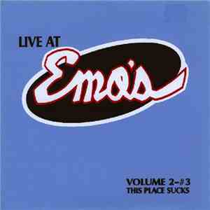 Various - Live At Emo's Volume 2 - This Place Sucks