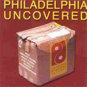 Various - Philadelphia Uncovered