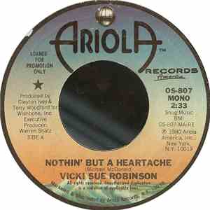 Vicki Sue Robinson - Nothin' But A Heartache