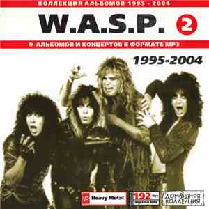 W.A.S.P. - W.A.S.P.  (1995-2001)