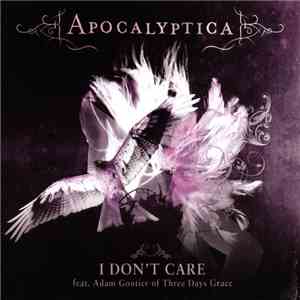 Apocalyptica - I Don't Care