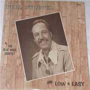 Burl Strevel - Sings Low An Easy