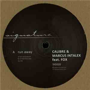 Calibre & Marcus Intalex feat. Fox - Run Away / Somethin Heavy