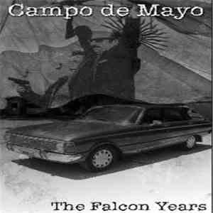 Campo De Mayo - The Falcon Years