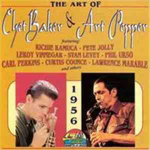 Chet Baker & Art Pepper - The Art Of Chet Baker & Art Pepper