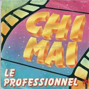 Chris Wally - Chi Mai (Le Professionnel)