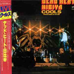 Cools Rockabilly Club - Dead Heat 日比谷
