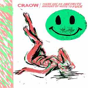 Craow - There Are An Infinite Amount Of Ways To Fuck
