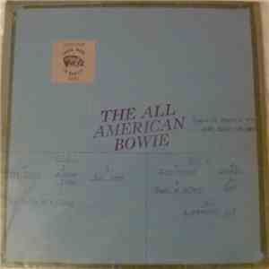 David Bowie And The Spiders From Mars - The All American Bowie
