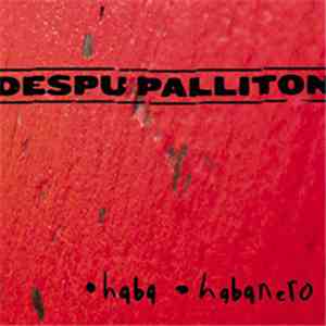 Despu Palliton - Haba Habanero
