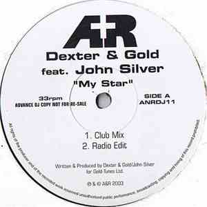 Dexter & Gold Feat. John Silver - My Star