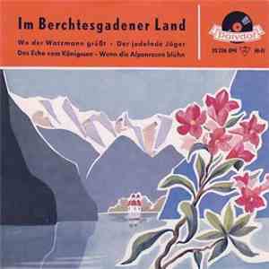 Die Geschwister Fahrnberger - Im Berchtesgadener Land