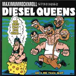 Diesel Queens - The Beast With Five Heads... ...And A One Track Mind!
