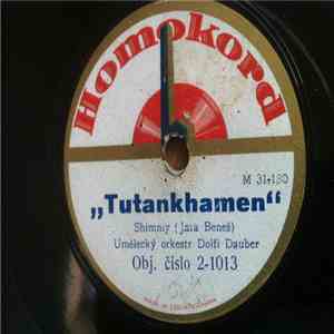 Dolfi Dauber - Tutankhamen / Volha, Volha