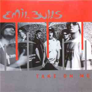 Emil Bulls - Take On Me