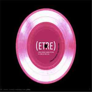 (etre) - Circles Broke Human Attitude To Stand On Two Legs