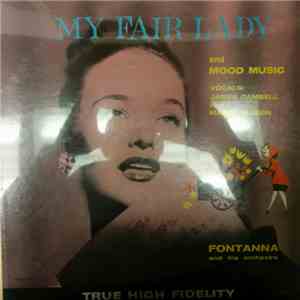 Fontanna And His Orchestra - My Fair Lady And Mood Music