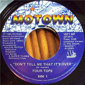 Four Tops - Don't Tell Me That It's Over