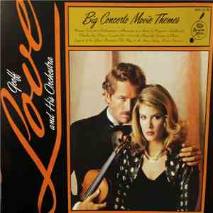 Geoff Love And His Orchestra - Big Concerto Movie Themes