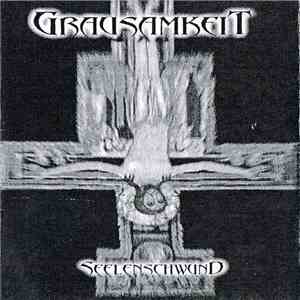Grausamkeit - Seelenschwund