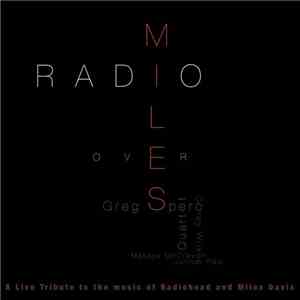Greg Spero Quartet - Radio Over Miles