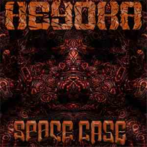 Heyoka  - Space Case EP