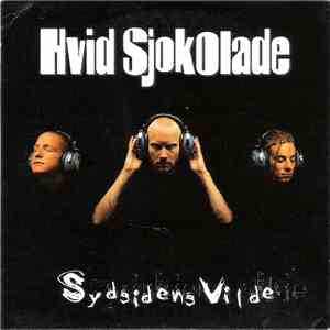 Hvid Sjokolade - Sydsidens Vilde