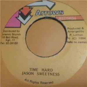 Jason Sweetness - Time Hard