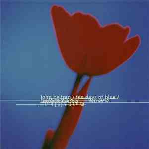 John Beltran - Ten Days Of Blue