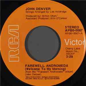 John Denver - Farewell Andromeda (Welcome To My Morning)