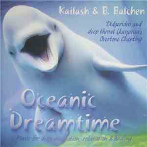 Kailasch & B. Balchen - Oceanic Dreamtime