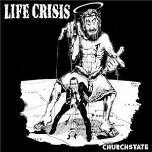 Life Crisis - Churchstate